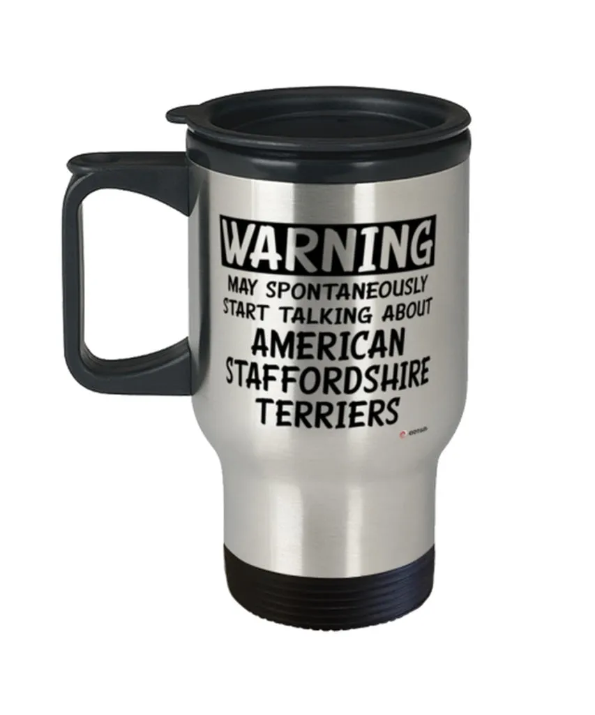 American Staffordshire Terrier Travel Mug - Talking, 14oz Stainless Steel