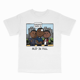 Everybody Eats Paid in Full Tee - White Tee