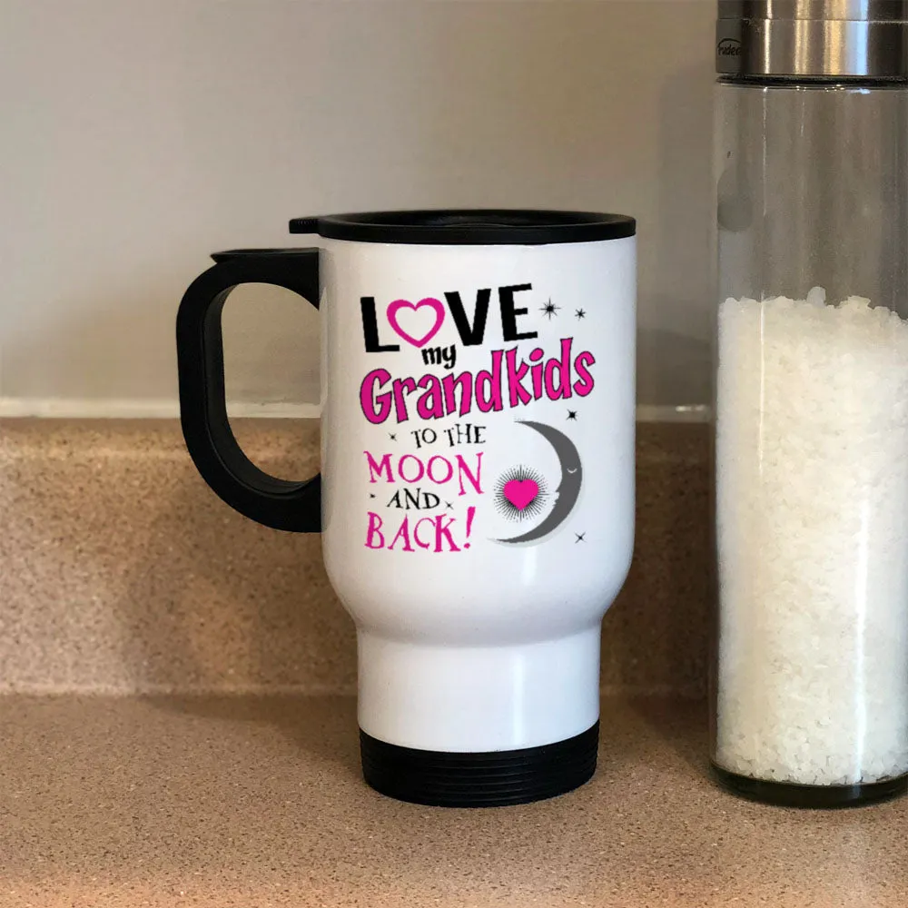 Metal Coffee and Tea Travel, Love My Grandkids - To the Moon and Back: Buy Now