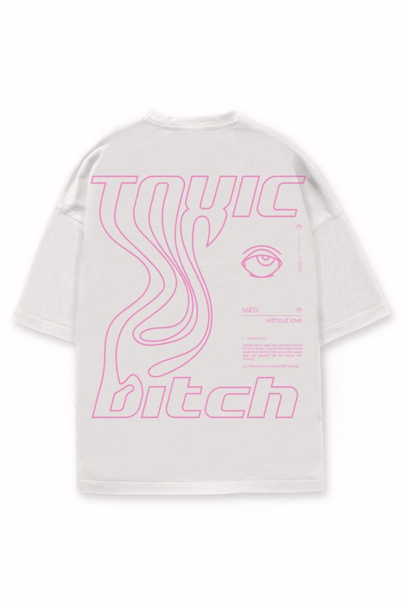 White toxic bitch t-shirts